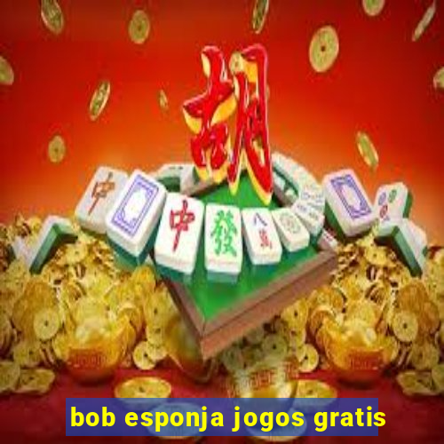 bob esponja jogos gratis